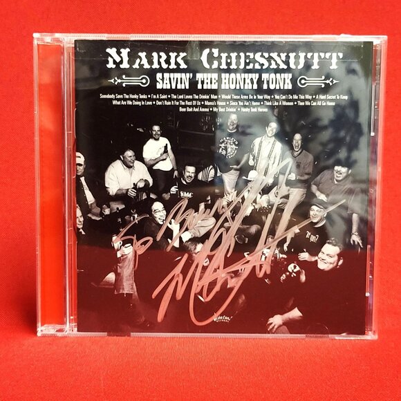 Mark Chestnutt Savin The Honky Tonk CD Signed 2001 - Picture 1 of 8